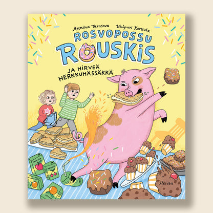 Rosvopossu Rouskis ja hirveä herkkuhässäkkä children`s book